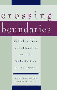 Crossing Boundaries - Sarason, Seymour B; Lorentz, Elizabeth M