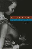 The Oromo in Exile: From the Horn of Africa to the Suburbs of Australia