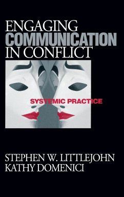 Engaging Communication in Conflict - Littlejohn, Stephen W; Isaacson, Kathy L