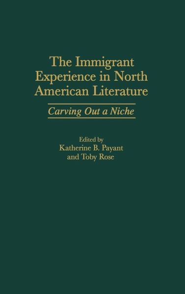 The Immigrant Experience in North American Literature The Immigrant Experience in North American Literature