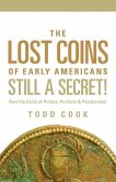 Uncovered: The Lost Coins of Early America