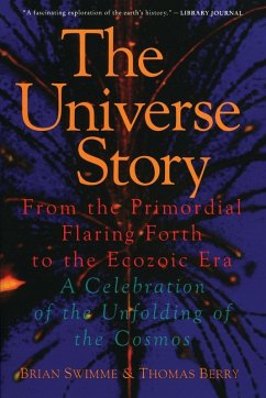 The Universe Story - Swimme, Brian