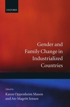 Gender and Family Change in Industrialized Countries - Mason, Karen Oppenheim / Jensen, An-Magritt (eds.)