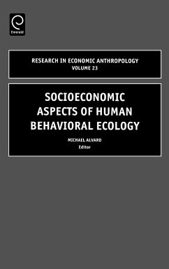 Socioeconomic Aspects of Human Behavioral Ecology - Alvard, M. (ed.)