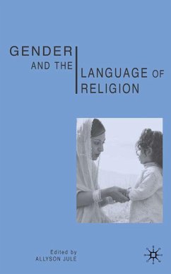 Gender and the Language of Religion - Julé, Allyson