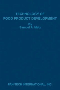 Technology of Food Product Development - Matz, Samuel A.