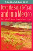 Down the Santa Fe Trail and Into Mexico