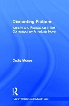 Dissenting Fictions - Moses, Cathy