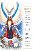 The Last Ghost Dance