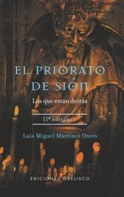 El Priorato de Sion: Los Que Estan Detras - Martinez Otero, Luis Miguel; Otero, Luis Miguel Marnney