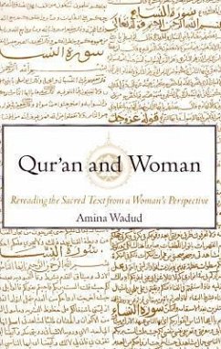 Qur'an and Woman - Wadud, Amina (Islamic Studies Professor, Department of Philosophy an