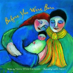 Before You Were Born - Carlstrom, Nancy White