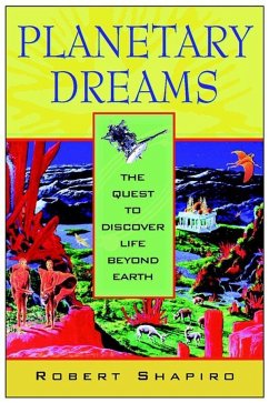 Planetary Dreams - Shapiro, Robert