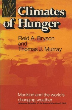 Cover Climates of Hunger: Mankind and the World's Changing Weather