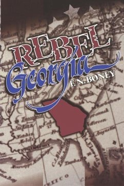 Rebel Georgia - Boney, F. N.