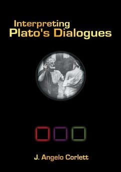 Interpreting Plato's Dialogues - Corlett, J. Angelo