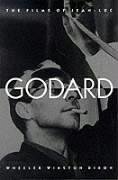 The Films of Jean-Luc Godard - Dixon, Wheeler Winston