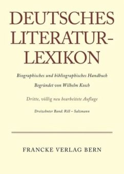 Rill - Salzmann / Deutsches Literatur-Lexikon Band 13
