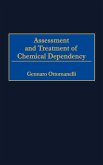 Assessment and Treatment of Chemical Dependency