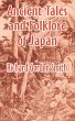Ancient Tales and Folklore of Japan - Bild 1