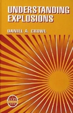 Understanding Explosions - Crowl, Daniel A