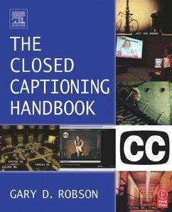 Closed Captioning Handbook - Robson, Gary D