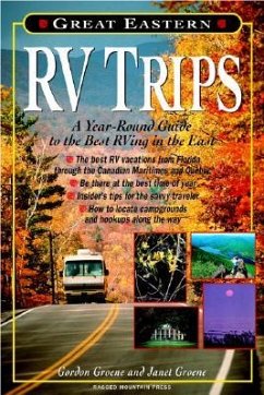 Great Eastern RV Trips - Groene, Janet; Groene, Gordon