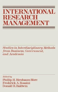 International Research Management - Birnbaum, Philip H. / Rossini, Frederick A. / Baldwin, Donald R. (eds.)