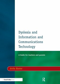 Dyslexia and Information and Communications Technology - Keates, Anita