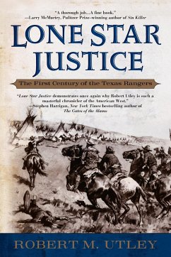 Lone Star Justice - Utley, Robert M.