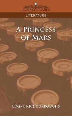 A Princess of Mars - Burroughs, Edgar Rice