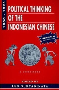 Political Thinking of the Indonesian Chinese 1900-1995: A Sourcebook