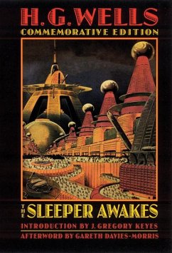 The Sleeper Awakes - Wells, H G