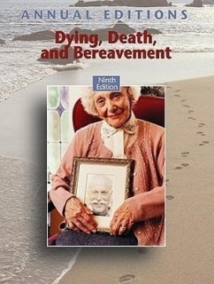 Dying, Death, and Bereavement - Dickinson, George E.; Leming, Michael R.