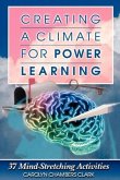 Creating a Climate for Power Learning