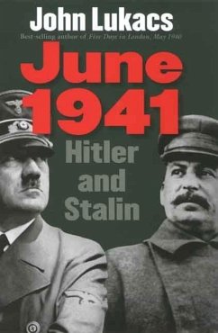 June 1941: Hitler and Stalin - Lukacs, John