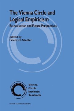 The Vienna Circle and Logical Empiricism - Stadler, F. (ed.)