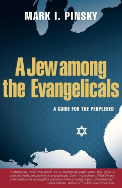 A Jew Among the Evangelicals