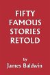 Fifty Famous Stories Retold... - Bild 1