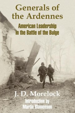 Generals of the Ardennes - Morelock, J. D.