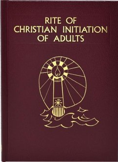 Rite of Christian Initiation of Adults - International Commission on English in the Liturgy