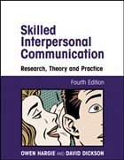 Skilled Interpersonal Communication - Dickson, David / Hargie, Owen