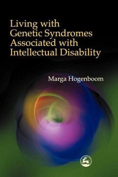 Living with Genetic Syndromes Associated with Intellectual Disability - Hogenboom, Marga