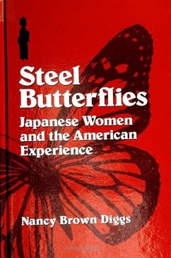 Steel Butterflies - Diggs, Nancy Brown