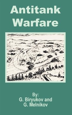 Antitank Warfare - Biryukov, G.; Melnikov, G.