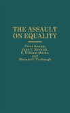 The Assault on Equality The Assault on Equality