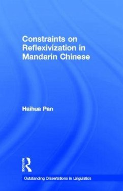 Constraints on Reflexivization in Mandarin Chinese - Pan, Haihua