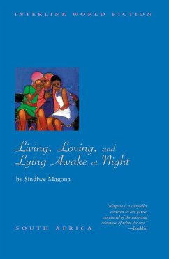 Living, Loving and Lying Awake at Night - Magona, Sindiwe