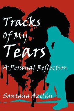 Tracks Of My Tears: A Personal Reflection