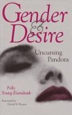 Gender and Desire: Uncursing Pandora